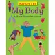 My Body: With over 50 Reusable Stickers