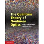 THE QUANTUM THEORY OF NONLINEAR OPTICS