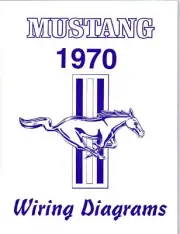 1970 MUSTANG/MACH 1 WIRING DIAGRAM MANUAL