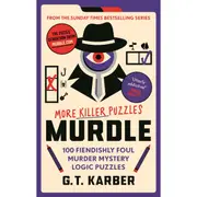 Murdle: More Killer Puzzles by G. T. Karber - Book
