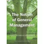 THE NOTION OF GENERAL MANAGEMENT