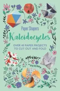 在飛比找博客來優惠-Kaleidocycles Paper Shapers