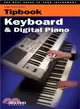 Tipbook ─ Keyboard & Digital Piano: Handy, Clearly Written, And Up-To-Date; The Reference For Both Beginning And Advanced Keyboardists, Including Tipcodes And