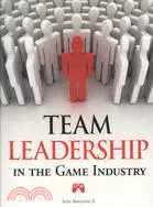 在飛比找三民網路書店優惠-Team Leadership in the Game In