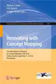 Innovating With Concept Mapping ─ 7th International Conference on Concept Mapping, Cmc 2016, Proceedings
