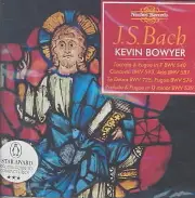 BACH: THE WORKS FOR ORGAN VOL 5 / KEVIN BOWYER NEW CD