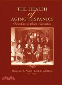 在飛比找三民網路書店優惠-The Health of Aging Hispanics