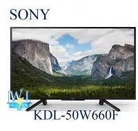 在飛比找Yahoo!奇摩拍賣優惠-【暐竣電器】SONY新力 KDL-50W660F 50型 B