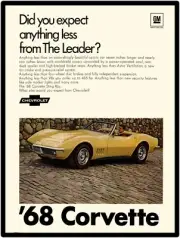 1968 Chevrolet Corvette New Metal Sign: Did You Expect Anything Less?