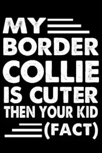 在飛比找博客來優惠-My Border Collie Is Cuter Then