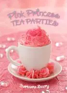 在飛比找三民網路書店優惠-Pink Princess Tea Parties