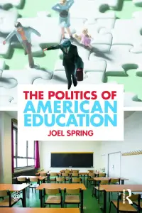 在飛比找博客來優惠-The Politics of American Educa