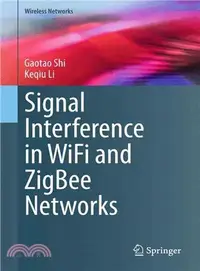 在飛比找三民網路書店優惠-Signal Interference in Wifi an