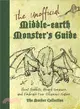 The Unofficial Middle-earth Monster's Guide ― Hunt Hobbits, Hoard Treasure, and Embrace Your Villainous Nature
