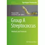 GROUP A STREPTOCOCCUS: METHODS AND PROTOCOLS