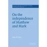 ON THE INDEPENDENCE OF MATTHEW AND MARK