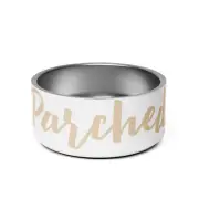 “Parched” In Tan Lettering W/ White Background Pet Water and/or Food Bowl