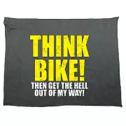 Think Bike Then Get The Hell Out Of My Way - Funny Novelty Gym Sports Towel Gift