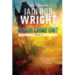 MAJOR CRIME UNIT BOOKS 1-3