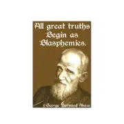 All Great Truths Begin as Blasphemies Refrigerator Magnet - [3'' x 2'']