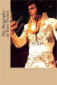 在飛比找三民網路書店優惠-The Biography of Elvis Presley