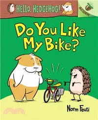 在飛比找三民網路書店優惠-Do You Like My Bike?: An Acorn