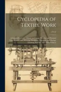 在飛比找博客來優惠-Cyclopedia of Textile Work: A 