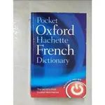 OXFORD-HACHETTE FRENCH DICTIONARY_OXFORD U【T3／語言學習_FQT】書寶二手書