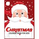 CHRISTMAS COLORING BOOK FOR KIDS: CHILDREN’’S CHRISTMAS GIFT OR PRESENT FOR TODDLERS & KIDS - 50 BEAUTIFUL PAGES TO COLOR WITH HOLIDAY SEASON, CHRISTMA