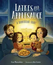 Latkes and Applesauce by Kris Easler NEW Hardback