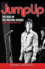 Jump Up - The Rise of the Rolling Stones