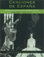 Canciones de Espa�a: Songs of Nineteenth-Century Spain: Low Voice (Paperback or
