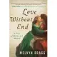 Love Without End: A Story of Heloise and Abelard