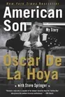 American Son: My Story by Oscar De La Hoya (English) Paperback Book