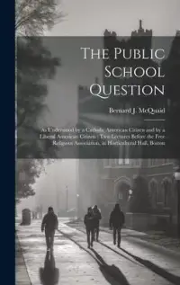 在飛比找博客來優惠-The Public School Question: As