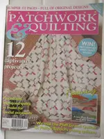 【書寶二手書T3／美工_DL8】PATCHWORK & QUILTING-12 CAPTIVATING PROJECTS