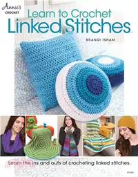 在飛比找三民網路書店優惠-Learn to Crochet Linked Stitch