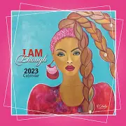 2023 African American Monthly Wall Calendar, : I Am Enough, Highlighting Black C