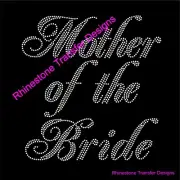 Mother Of The Bride - Wedding- Iron on Rhinestone Transfer Hot Fix Bling Motif