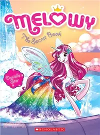 在飛比找三民網路書店優惠-Melowy #6: The Secret Book