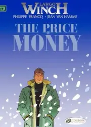 Largo Winch 9 - The Price of Money by Jean van Hamme (English) Paperback Book
