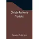 Christie Redfern’’s Troubles