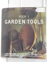 GARDEN TOOLS_PIER 1【T5／嗜好_OP4】書寶二手書