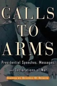 在飛比找博客來優惠-Calls to Arms: Presidential Sp