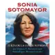 Sonia Sotomayor: Jueza De La Corte Suprema