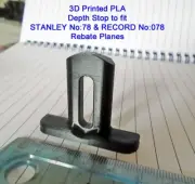 Brand New 3D Printed Depth Stop to fit STANLEY 78 & RECORD 078 Rebate Planes
