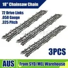 3PCS 18 Inch Chainsaw Chain Saw Chains 72DL 325 058 For BAUMR-AG SX45 45cc Bar