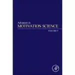 ADVANCES IN MOTIVATION SCIENCE, 9