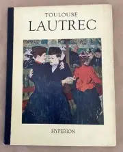 Toulouse-Lautrec hardcover book Crown Hyperion 1946 excellent monograph
