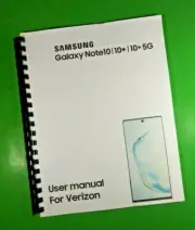 Owners Manual for Samsung Galaxy Note10+ 10+ 5G Verizon 198 Pages W/Clear Covers